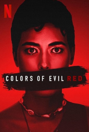 Colors of Evil: Red Full Movie Download Free 2024 Dual Audio HD